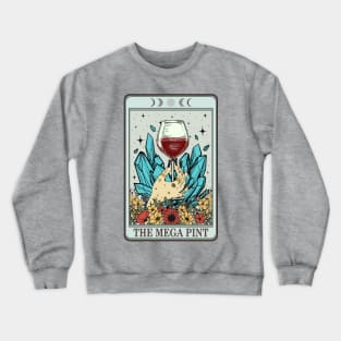 Mega Pint Wine Crewneck Sweatshirt